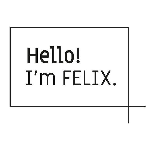 Hello I'm Felix